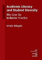 Academic Literacy and Student Diversity: The Case for Inclusive Practice (ePub eBook)