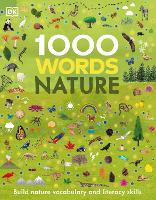 1000 Words: Nature: Build Nature Vocabulary and Literacy Skills (ePub eBook)